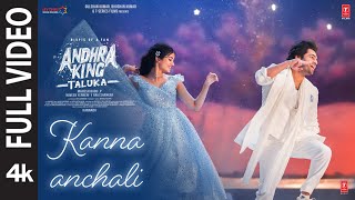 Download lagu Full Video: Kanna Anchali | Andhra King Taluka | Ram P, Bhagyashri B | Vivek-Mervin | Mahesh Babu P mp3