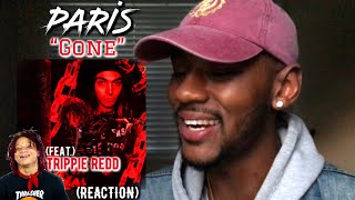 Paris &amp; Trippie Redd - “Gone” (Official Audio) 🔥 REACTION