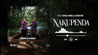 Download lagu TOWELA KAIRA - NAKUPENDA ( AUDIO)  ft CHILE ONE & CHESTER More Power mp3