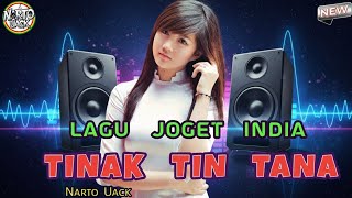 Download lagu LAGU JOGET INDIA || TINAK TIN TANA REMIX - Narto Uack mp3