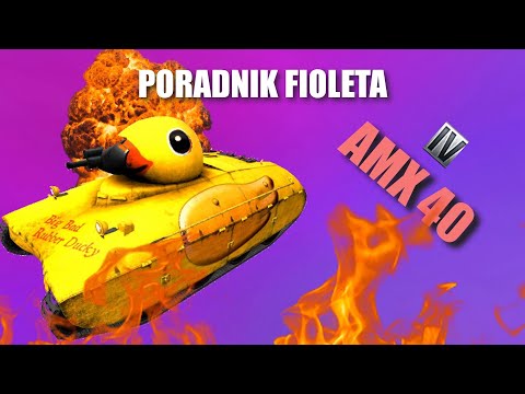 Violet's Guide - AMX 40 | World Of Tanks