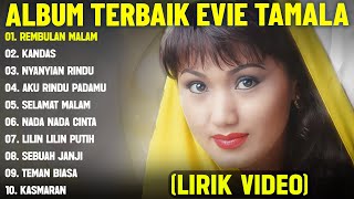 Download lagu KANDAS - EVIE TAMALA FULL ALBUM TERBAIK (LIRIK VIDEO) REMBULAN MALAM - DANGDUT LAWAS TERPOPULER 2025 mp3