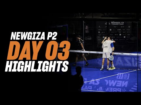 NewGiza Premier Padel P2 🇪🇬🎾: Day 3 – Men's Highlight