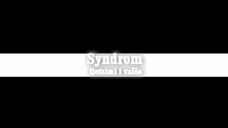 Syndrom - Qetësimi I Valës