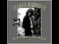 George Harrison - Here Comes The Moon (1979)