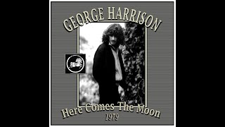 George Harrison - Here Comes The Moon (1979)