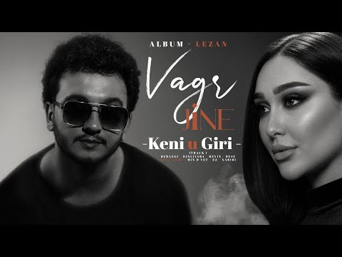 Vagr & JİNE -  Track05 | ( Keni u Giri ) | ( کەنی و گری )