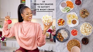 10 HEALTHY SNACKS TO SATISFY LATE NIGHT CRAVE + TIPS TO AVOID OVER-EATING! - ZEELICIOUS FOODS