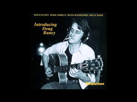 DOUG RANEY Someone to watch Over Me