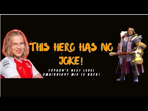 TOPSON OMNI KNIGHT MID, DESTROYING ENEMY