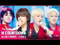 [WINNER - I LOVE U] Comeback Stage | #엠카운트다운 EP.760 | Mnet 220707 방송