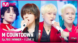 [WINNER - I LOVE U] Comeback Stage | #엠카운트다운 EP.760 | Mnet 220707 방송