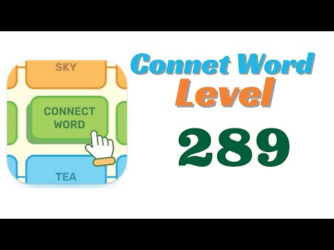 Connect Word Level 289 Answers - YouTube
