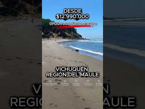 Parcelas en #Vichuquén #regióndelmaule , oferta especial , parcelas con opción de crédito directo