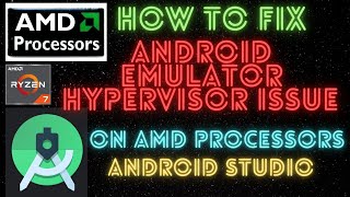 How to Fix Android Emulator Hypervisor Driver for AMD Processors installation failed issue(Solution)