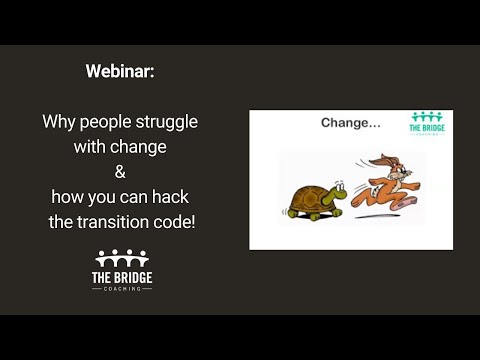 Webinar: Why people struggle with change