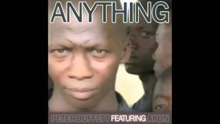 Anything - Peter Buffett Ft. Akon