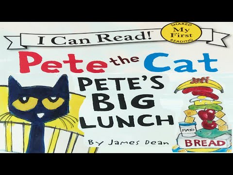 Pete the cat's big lunch - Read aloud story