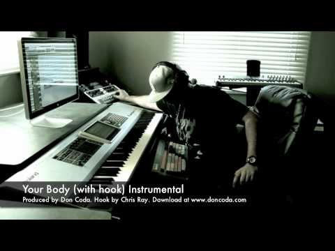 Your Body (with Hook) Instrumental (Produced by Don Coda)