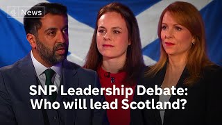 SNP Leadership Debate: Who will replace Nicola Sturgeon?