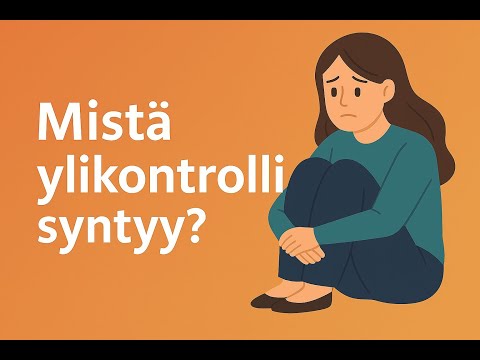 Ylikontrolli – perusymmärrys ja arjen esimerkkejä