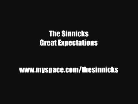 The Sinnicks - Great Expectations
