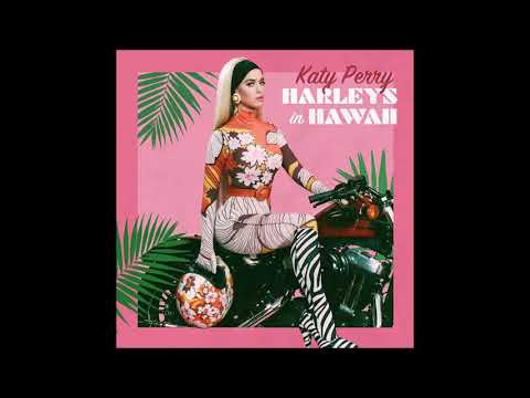 Katy Perry - Harleys in Hawaii - (Male version) - (Lyrics)