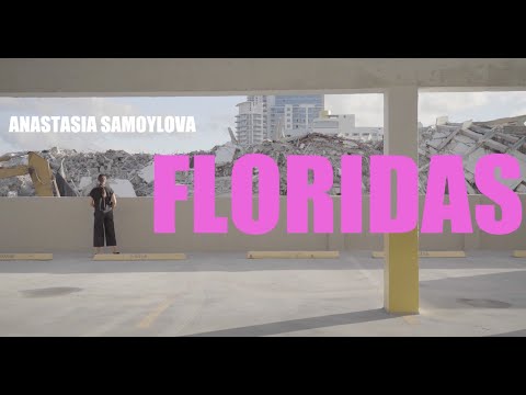 Anastasia Samoylova, FLORIDAS