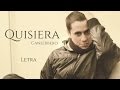 Canserbero - Quisiera (Letra)