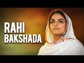 Rahi Bakshada Manmohan Waris Kamal Heer Sangtar Nirankarihsgji Nirankarisong Nirankarigeet