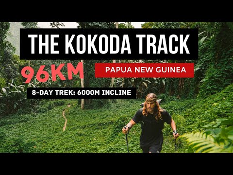 THE KOKODA TRAIL:  Eight Day Jungle Trek in Papua New Guinea