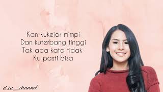Kejar Mimpi-Maudy Ayunda (lirik)