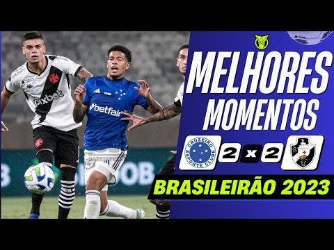 Cruzeiro 2 x 2 Vasco   Melhores Momentos COMPLETO   Brasileirão 2023