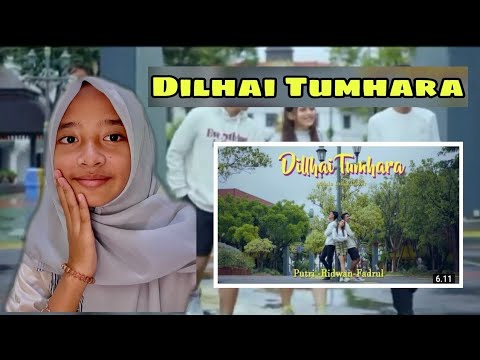 REACTION (Cover India) Putri Isnari , Ridwan ,Muh. Fadrullah - DIL HAI TUMHARA