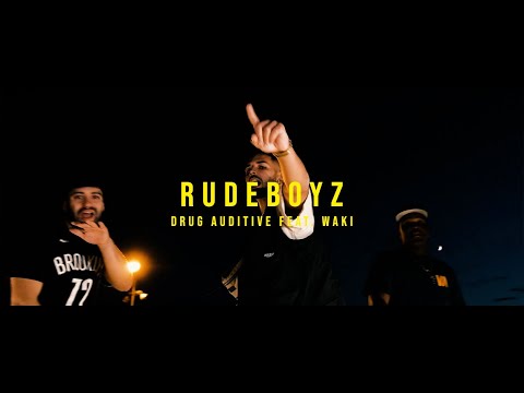 💊DRUGAUDITIVE ft. WAK - RUDEBOYZ💊