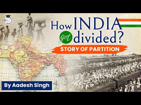 The Partition of India | Explained by Aadesh Singh | Modern Indian History | UPSC General Studies-1