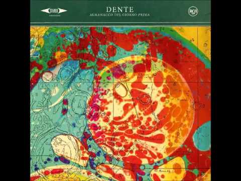 Dente - Fatti Viva