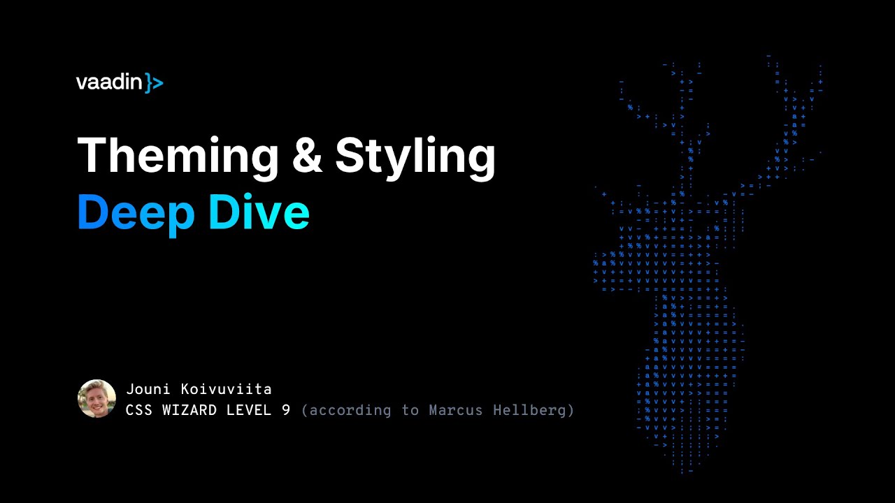 Lab: Vaadin theming deep dive: Tips, tricks, and CSS sorcery for an enhanced UX - Vaadin video featured image
