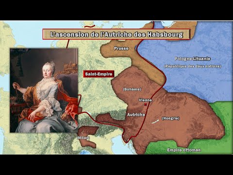 L'ascension de l'Autriche des Habsbourg (1493 - 1780)