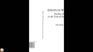 Essays in War-Time Further Studies in the Task of Social HygieneEllis, Havelock,