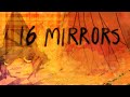 16 Mirrors Alex G Animation