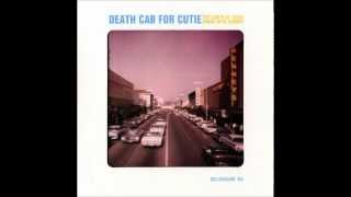 Death Cab For Cutie - Prove My Hypothesis