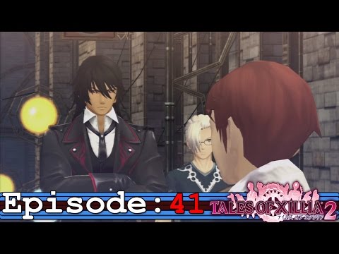 Tales of Xillia 2 Ep 41: All Hail The King! -Beasting with Gaius-