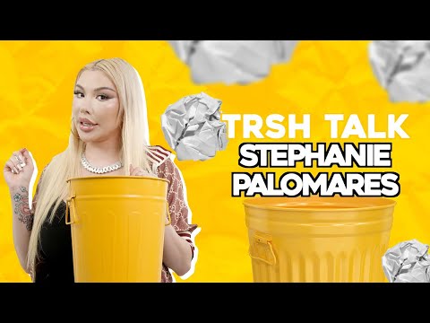 You Won't Believe How Crazy My Ex Is with Stephanie Palomares | TRSH Talk Interview