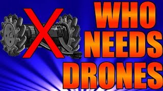 Who Needs Drones - Rainbow Six Siege