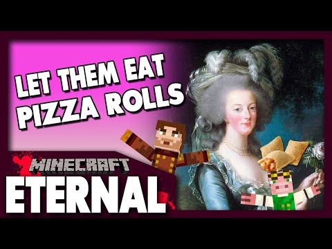 Let Them Eat Pizza Rolls - Minecraft: MC Eternal Modpack #28 (Multiplayer)