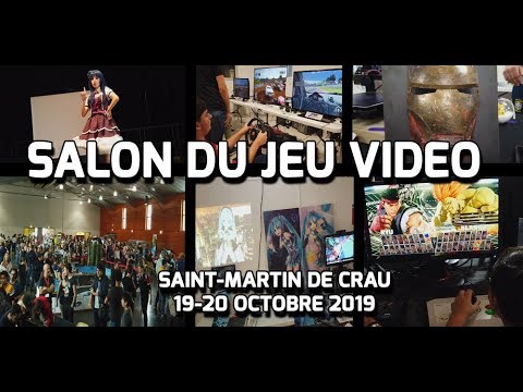 Salon du Jeu Video de Saint Martin de Crau - 19-20 Octobre 2019