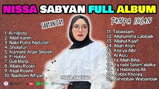 Download lagu AL HIJROTU, ALLAH KARIM, ATOUNA, HABBETAK - KUMPULAN LAGU TERBAIK NISSA SABYAN #TRENDING mp3