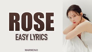 LEE HI &#39;ROSE&#39; Easy Lyrics