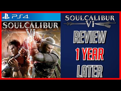 SoulCalibur VI Review One Year Later